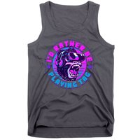 ID Rather Be Playing Tag Vr Gamer Ape Gorilla Tank Top