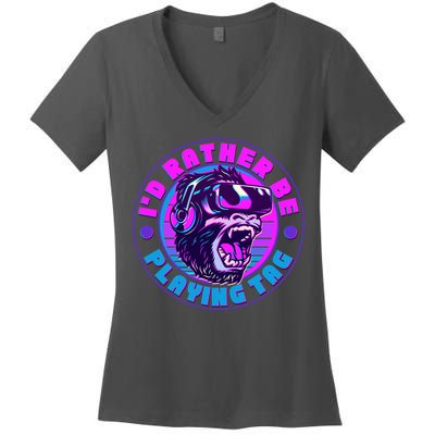 ID Rather Be Playing Tag Vr Gamer Ape Gorilla Women's V-Neck T-Shirt