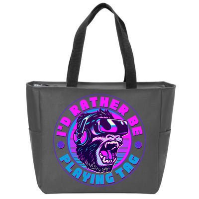 ID Rather Be Playing Tag Vr Gamer Ape Gorilla Zip Tote Bag