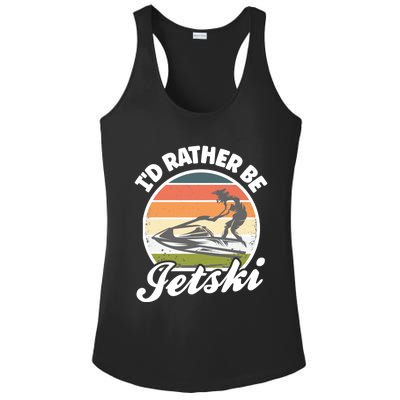 Id Rather Be Jetski Jet Skiing Fan Funny Jetski Cute Gift Ladies PosiCharge Competitor Racerback Tank