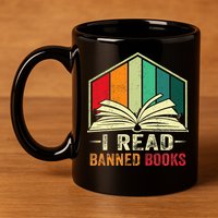 I Read Banned Books Week Librarian Freedom Reader Nerd 11oz C Handle Ceramic Mug