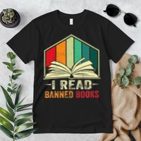 I Read Banned Books Week Librarian Freedom Reader Nerd Premium T-Shirt