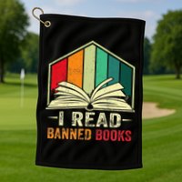 I Read Banned Books Week Librarian Freedom Reader Nerd Golf Towel
