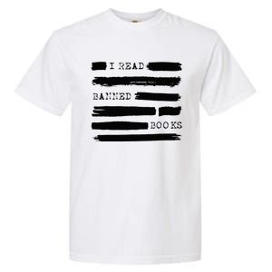 I Read Banned Books Banned Books Week Gift Librarian Teacher Garment-Dyed Heavyweight T-Shirt