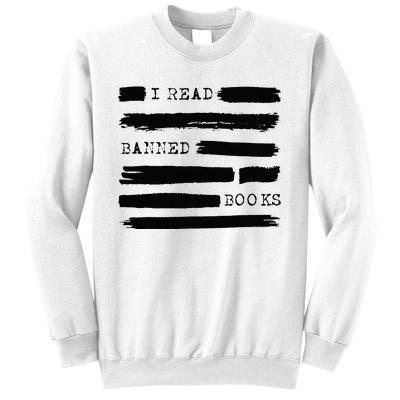 I Read Banned Books Banned Books Week Gift Librarian Teacher Sweatshirt