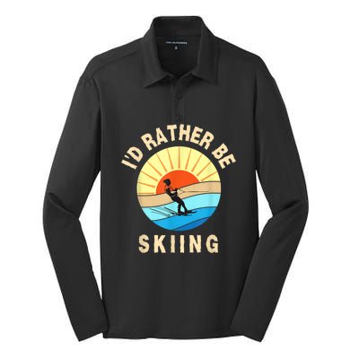 Id Rather Be Water Skiing Fun Water Sport Ski Wear Silk Touch Performance Long Sleeve Polo