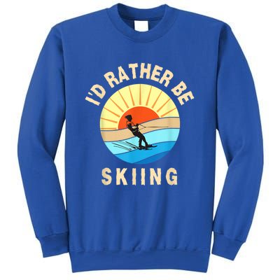 Id Rather Be Water Skiing Fun Water Sport Ski Wear Sweatshirt