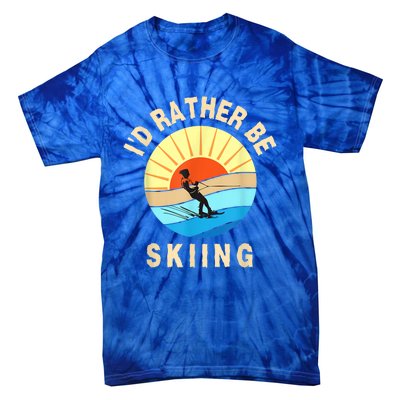 Id Rather Be Water Skiing Fun Water Sport Ski Wear Tie-Dye T-Shirt