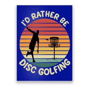 Id Rather Be Disc Golfing Frisbee Golf Retro Color Design Gift Poster