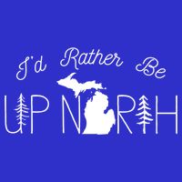 ID Rather Be Up North In Michigan Gift Baby Bodysuit