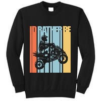 Id Rather Be Riding Quad Bikes Atv Brap Sweatshirt