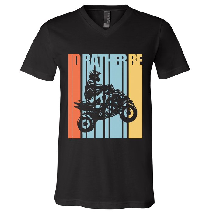 Id Rather Be Riding Quad Bikes Atv Brap V-Neck T-Shirt