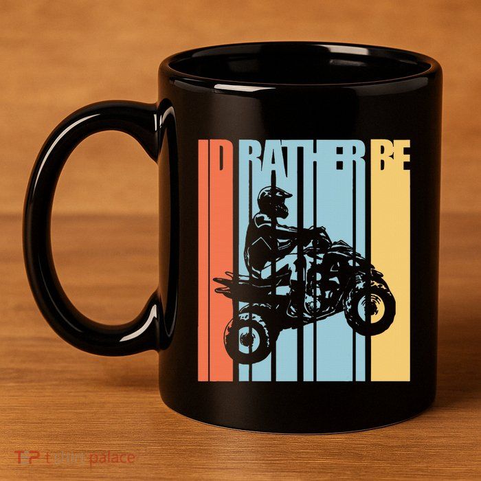 Id Rather Be Riding Quad Bikes Atv Brap 11oz C Handle Ceramic Mug