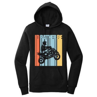 Id Rather Be Riding Quad Bikes Atv Brap Women's Pullover Hoodie