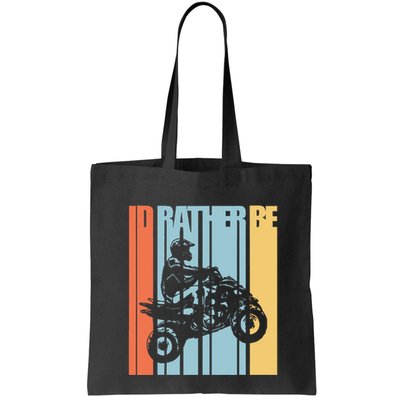 Id Rather Be Riding Quad Bikes Atv Brap Bag