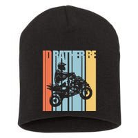 Id Rather Be Riding Quad Bikes Atv Brap Short Acrylic Beanie