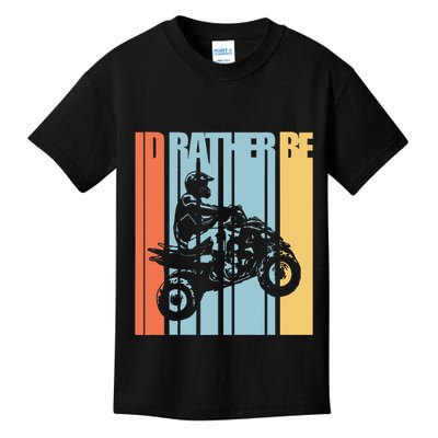 Id Rather Be Riding Quad Bikes Atv Brap Kids T-Shirt