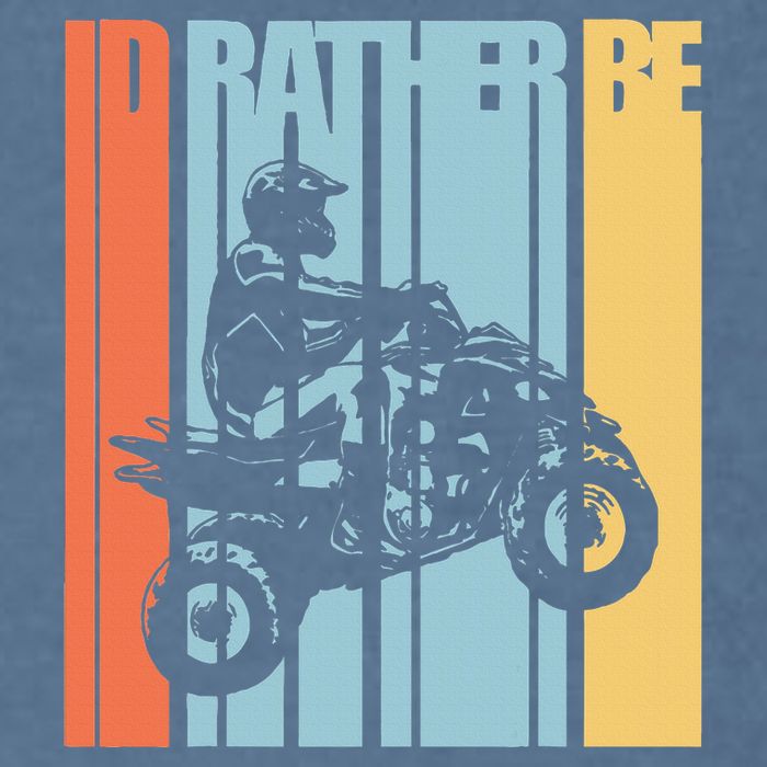 Id Rather Be Riding Quad Bikes Atv Brap Garment-Dyed Sweatshirt
