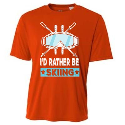 Id Rather Be Skiing Wintersport Ski Snowboard Gift Cooling Performance Crew T-Shirt