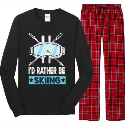 Id Rather Be Skiing Wintersport Ski Snowboard Gift Long Sleeve Pajama Set