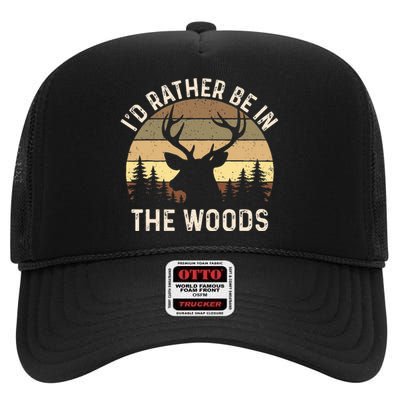 ID Rather Be In The Woods Retro Vintage Deer Lover Hunter High Crown Mesh Back Trucker Hat