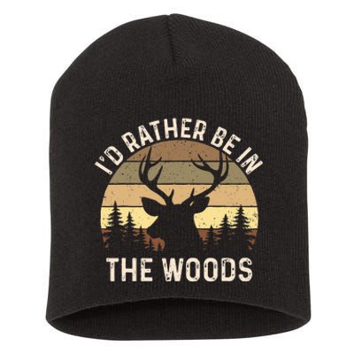 ID Rather Be In The Woods Retro Vintage Deer Lover Hunter Short Acrylic Beanie