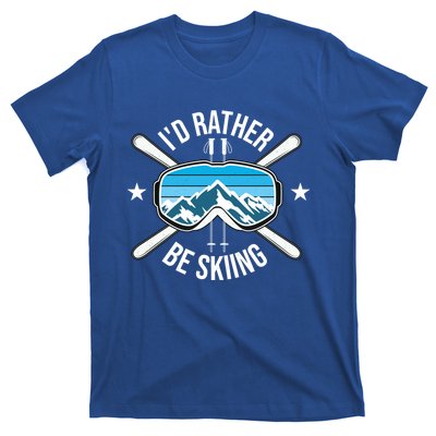 Id Rather Be Skiing Ski Winter Sports Freestyle Skier Gift T-Shirt