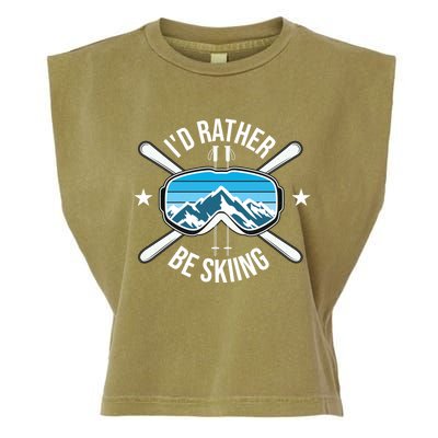 Id Rather Be Skiing Ski Winter Sports Freestyle Skier Gift Garment-Dyed Women's Muscle Tee