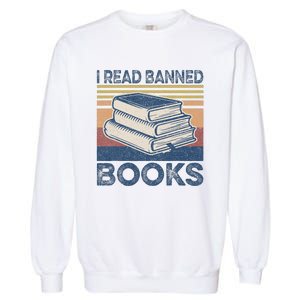 I Read Banned Books Week Librarian Freedom Reader Nerd Garment-Dyed Sweatshirt