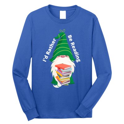 I'd Rather Be Reading Funny St Patrick Day Gnome Book Lover Meaningful Gift Long Sleeve Shirt