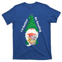 I'd Rather Be Reading Funny St Patrick Day Gnome Book Lover Meaningful Gift T-Shirt