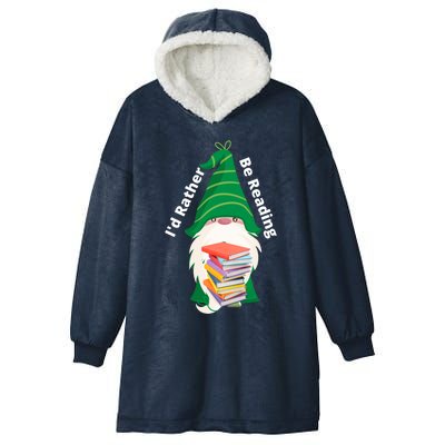 I'd Rather Be Reading Funny St Patrick Day Gnome Book Lover Meaningful Gift Hooded Wearable Blanket