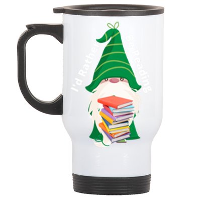 I'd Rather Be Reading Funny St Patrick Day Gnome Book Lover Meaningful Gift Stainless Steel Travel Mug