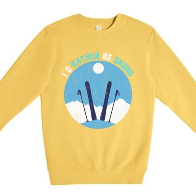 Id Rather Be Skiing Gift For Dad Premium Crewneck Sweatshirt