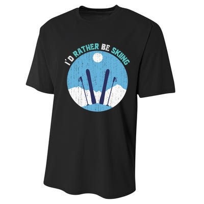 Id Rather Be Skiing Gift For Dad Performance Sprint T-Shirt