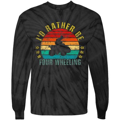 Id Rather Be Four Wheeling Funny Retro Tie-Dye Long Sleeve Shirt