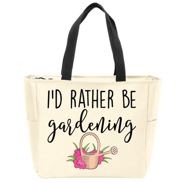 Id Rather Be Gardening Funny Gardener Zip Tote Bag