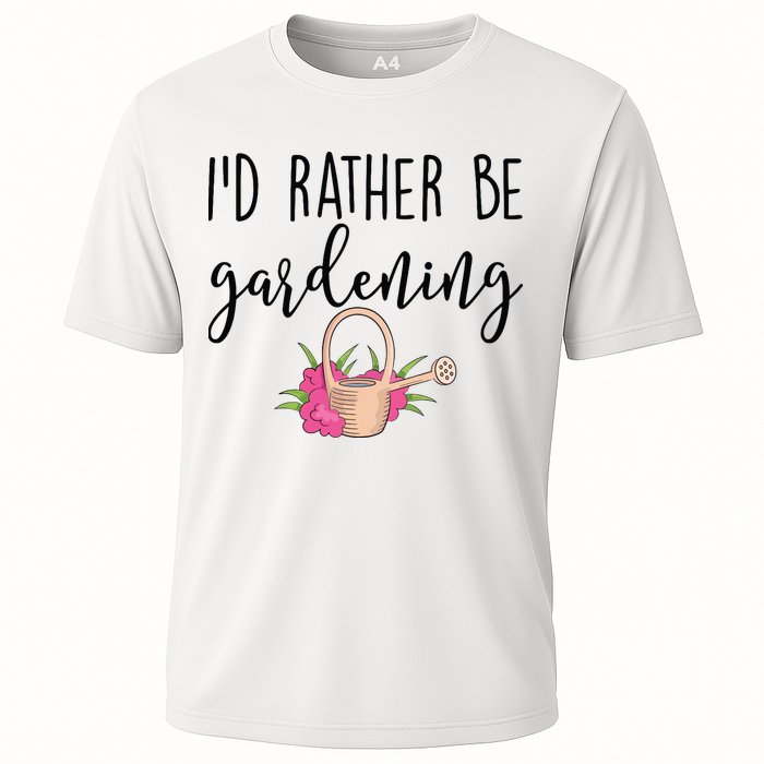 Id Rather Be Gardening Funny Gardener Cooling Performance Crew T-Shirt