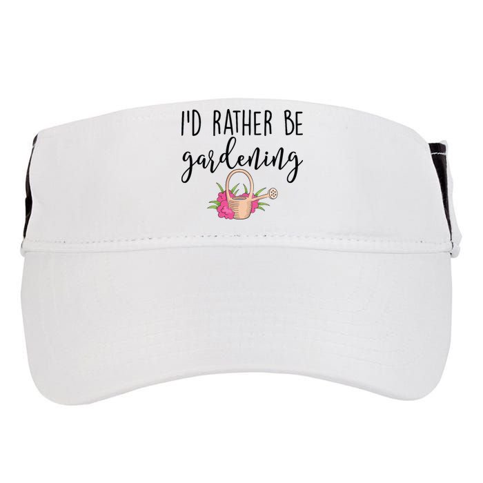Id Rather Be Gardening Funny Gardener Adult Drive Performance Visor