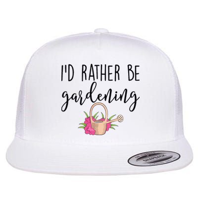 Id Rather Be Gardening Funny Gardener Flatbill Hat