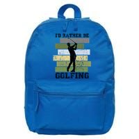 Id Rather Be Golfing Funny Golf Lover Quote Golfer Graphic Cool Gift 16 in Basic Backpack