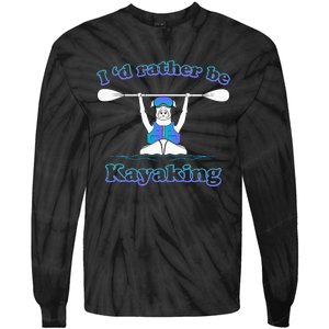 Id Rather Be Kayaking With Dog Funny Dog Kayak Graphic Tie-Dye Long Sleeve Shirt