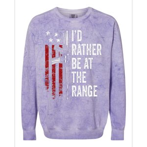 ID Rather Be At The Gun Range Usa Flag Funny Guns Owner Colorblast Crewneck Sweatshirt