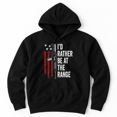 ID Rather Be At The Gun Range Usa Flag Funny Guns Owner Hoodie