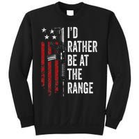 ID Rather Be At The Gun Range Usa Flag Funny Guns Owner Sweatshirt