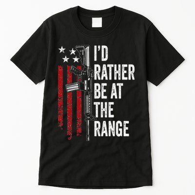 ID Rather Be At The Gun Range Usa Flag Funny Guns Owner Tall T-Shirt