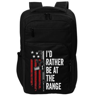 ID Rather Be At The Gun Range Usa Flag Funny Guns Owner Impact Tech Backpack
