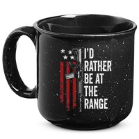 ID Rather Be At The Gun Range Usa Flag Funny Guns Owner 15oz Campfire Ceramic Mug