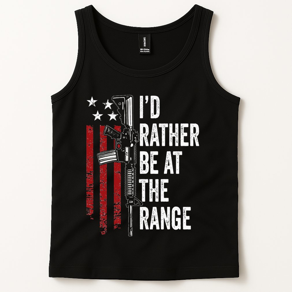 ID Rather Be At The Gun Range Usa Flag Funny Guns Owner Tank Top