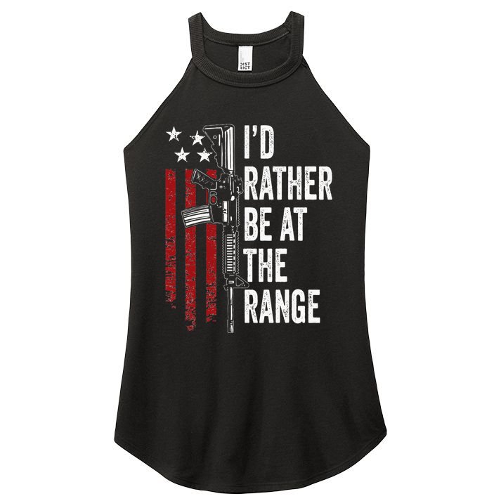 ID Rather Be At The Gun Range Usa Flag Funny Guns Owner Women's Perfect Tri Rocker Tank